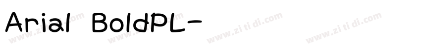 Arial BoldPL字体转换